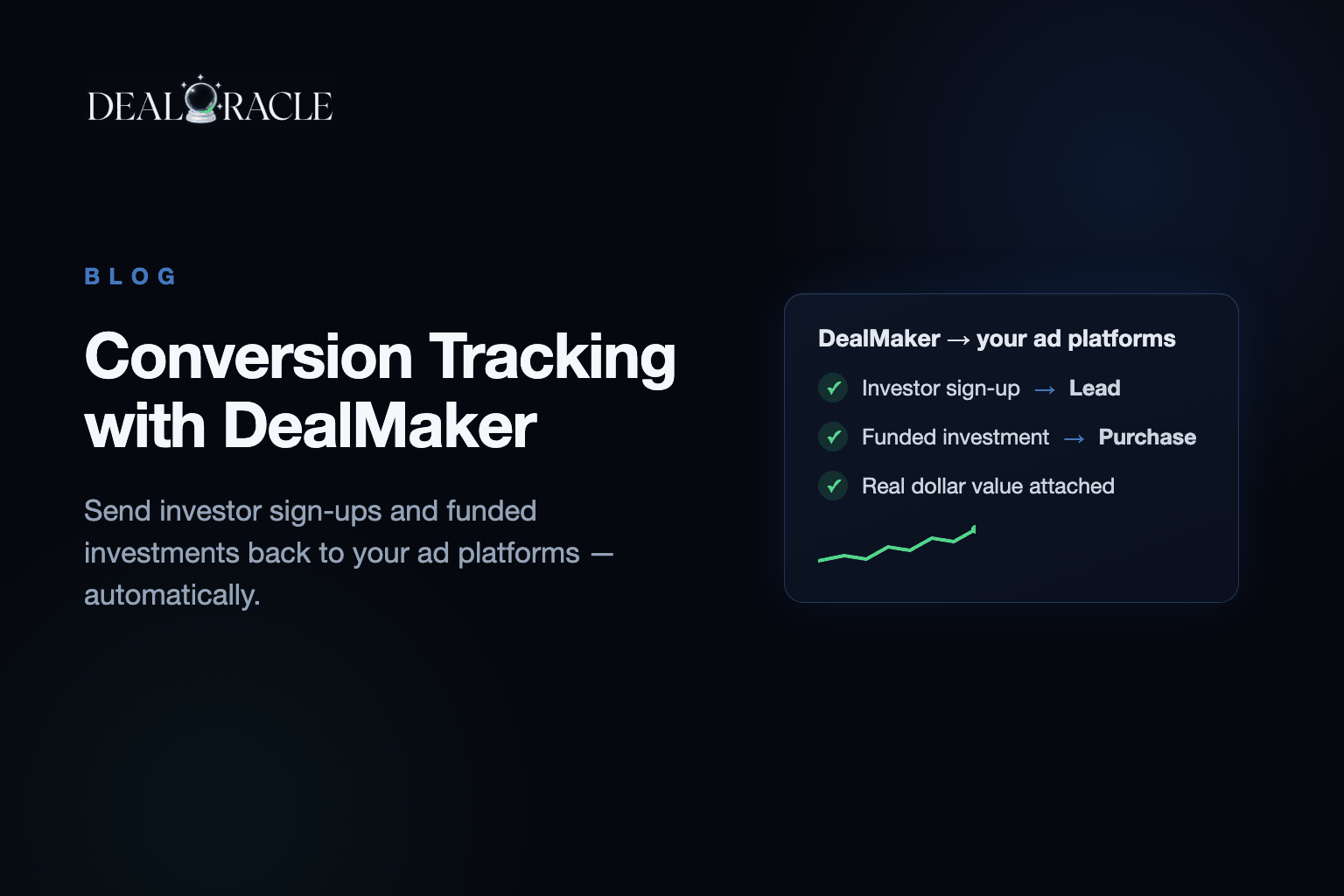 How to Set Up Conversion Tracking with DealMaker (Free + Paid Methods)
