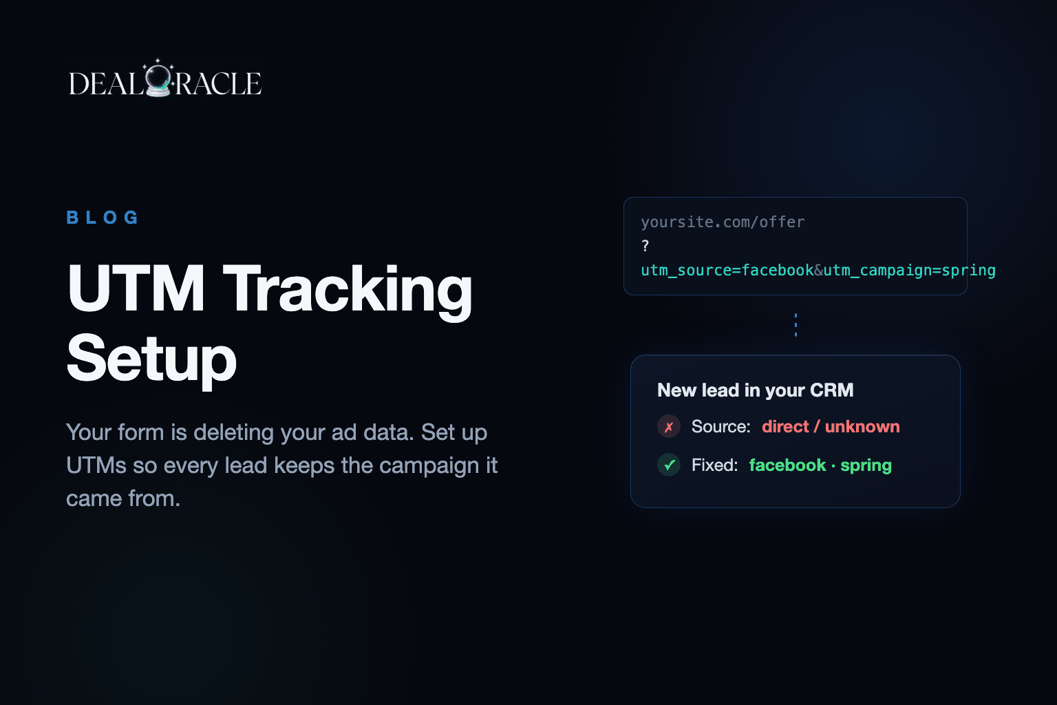 UTM Tracking Setup: Your Form Is Deleting Your Ad Data